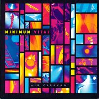 Minimum Vital - Air Caravan'