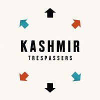 Kashmir - Trespassers