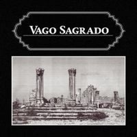 Vago Sagrado - Vago Sagrado vol 3