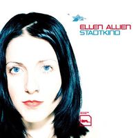 Ellen Allien - Stadtkind