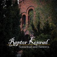 Konrad Raptor - Sonatinas and sonnets