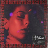 The Sunday Sadness - The Sunday Sadness