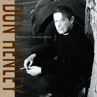 Don Henley - The End Of The Innocence
