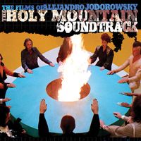 Alejandro Jodorowsky - The Holy Mountain Soundtrack
