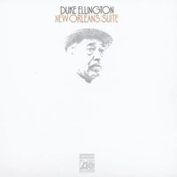 Duke Ellington - New Orleans Suite