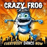 Crazy Frog - Everybody Dance Now