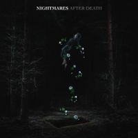 Nightmares - After Death