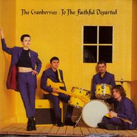 The Cranberries - To the Faithful Departed