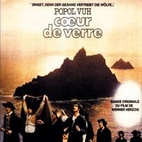 Popol Vuh - C&oelig;ur de verre