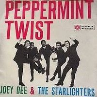 Joey Dee And The Starliters - Peppermint Twist