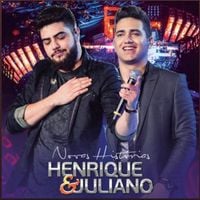 Henrique & Juliano - Novas Hist&oacute;rias