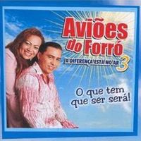 Avi&otilde;es do Forr&oacute; - Avi&otilde;es do Forr&oacute; Vol. 3