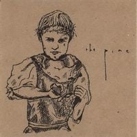 The Pine - The Pine