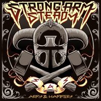Strong Arm Steady - Arms & Hammers