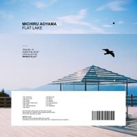 Michiru Aoyama - Flat Lake