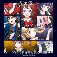 Poppin'Party - Initial / At the moment of shooting a dream!