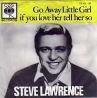 Steve Lawrence - Go Away Little Girl