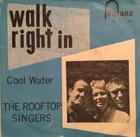 The Rooftop Singers - Walk Right In