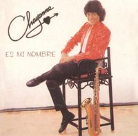 Chayanne - Chayanne es mi Nombre