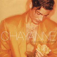Chayanne - Volver a Nacer