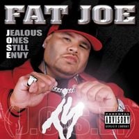Fat Joe - Jealous Ones Still Envy (J.O.S.E)