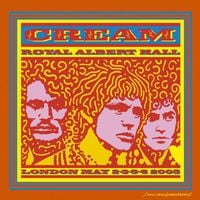 Cream - Royal Albert Hall: London May 2-3-5-6 2005