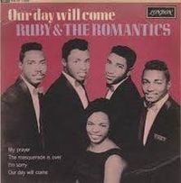 Ruby & The Romantics - Our Day Will Come