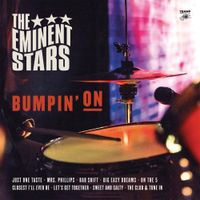 The Eminent Stars - Bumpin' On