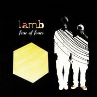 Lamb - Fear of Fours