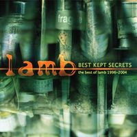 Lamb - Best Kept Secrets: The Best of Lamb 1996&ndash;2004