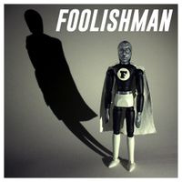 The Correspondents - Foolishman