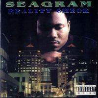 Seagram - Reality Check