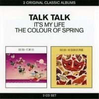 Talk Talk - It's My Life / The Colour of Spring