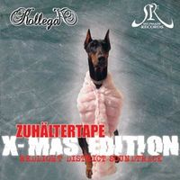 Kollegah - Zuh&auml;ltertape (X-Mas Edition)