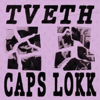 TVETH - Caps Lokk