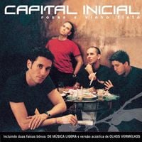 Capital Inicial - Rosas e Vinho Tinto
