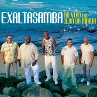 Exaltasamba - Ao Vivo Na Ilha da Magia