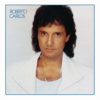 Roberto Carlos - Roberto Carlos