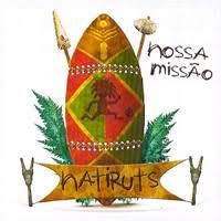 Natiruts - Nossa Miss&atilde;o