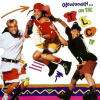 TLC - Ooooooohhh... On the TLC Tip
