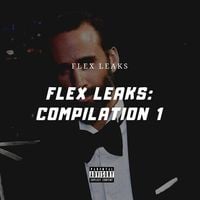 FLEX LEAKS ✪ - Flex Leaks Compilation 1
