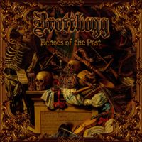 Brotthogg - Echoes of the Past