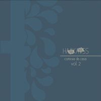 Haikaiss - Cortesia da Casa, Vol. 2