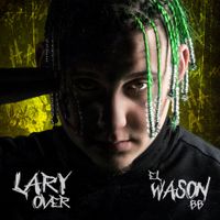Lary Over - El Wason BB