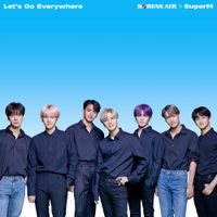 SuperM - Let's Go Everywhere - Korean Air X SuperM