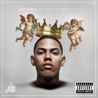 Myke Towers - El Final del Principio