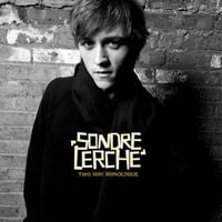 Sondre Lerche - Two Way Monologue