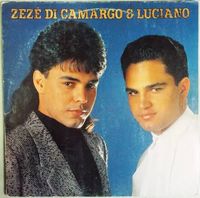 Zez&eacute; Di Camargo & Luciano - Zez&eacute; Di Camargo & Luciano