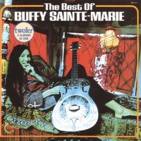 Buffy Sainte-Marie - The Best of Buffy Sainte-Marie