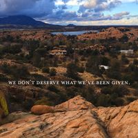 404 - We Don't Deserve What We've Been Given